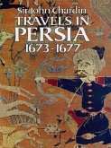 Travels in Persia, 1673-1677 (eBook, ePUB)