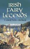 Irish Fairy Legends (eBook, ePUB)