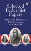 Selected Federalist Papers (eBook, ePUB)