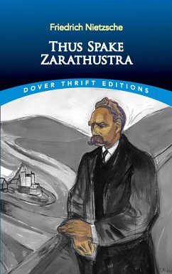 Thus Spake Zarathustra (eBook, ePUB) - Nietzsche, Friedrich