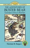 The Adventures of Buster Bear (eBook, ePUB) The Adventures of Buster Bear (eBook, ePUB)