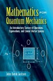 Mathematics for Quantum Mechanics (eBook, ePUB)