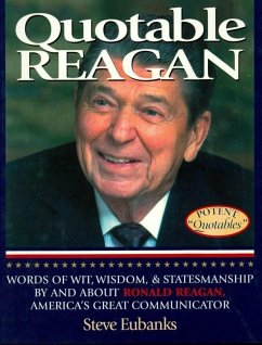 Quotable Reagan (eBook, ePUB) - Eubanks, Steve