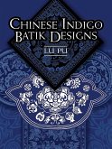 Chinese Indigo Batik Designs (eBook, ePUB)