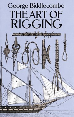 The Art of Rigging (eBook, ePUB) - Biddlecombe, George