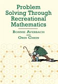 Problem Solving Through Recreational Mathematics (eBook, ePUB)