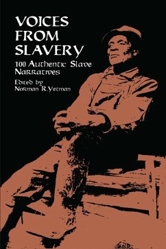 Voices from Slavery (eBook, ePUB)