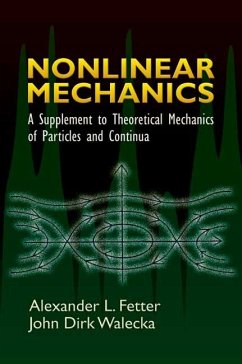 Nonlinear Mechanics (eBook, ePUB) - Fetter, Alexander L.; Walecka, John Dirk