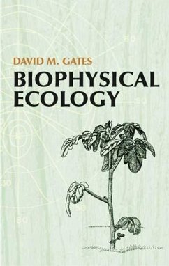 Biophysical Ecology (eBook, ePUB) - Gates, David M.