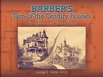 Barber's Turn-of-the-Century Houses (eBook, ePUB)
