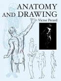 Anatomy and Drawing (eBook, ePUB)