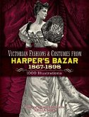 Victorian Fashions and Costumes from Harper's Bazar, 1867-1898 (eBook, ePUB)