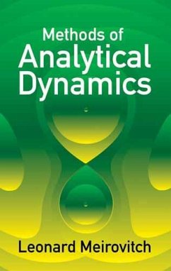 Methods of Analytical Dynamics (eBook, ePUB) - Meirovitch, Leonard