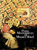 Piano Masterpieces of Maurice Ravel (eBook, ePUB)