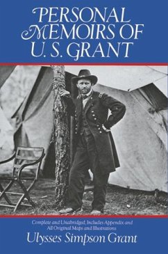 Personal Memoirs of U. S. Grant (eBook, ePUB) - Grant, Ulysses Simpson