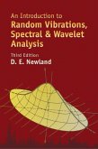 An Introduction to Random Vibrations, Spectral & Wavelet Analysis (eBook, ePUB)