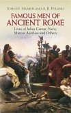 Famous Men of Ancient Rome (eBook, ePUB)