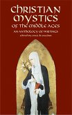 Christian Mystics of the Middle Ages (eBook, ePUB)