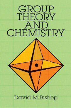 Group Theory and Chemistry (eBook, ePUB) - Bishop, David M.