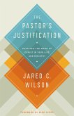 The Pastor's Justification (eBook, ePUB)