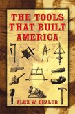 The Tools that Built America (eBook, ePUB)