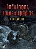 Doré's Dragons, Demons and Monsters (eBook, ePUB)