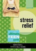 Stress Relief (eBook, ePUB) Stress Relief (eBook, ePUB)
