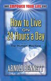 How to Live on 24 Hours a Day (eBook, ePUB)