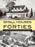Small Houses of the Forties (eBook, ePUB)