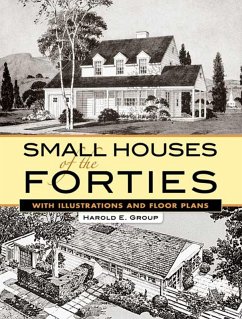Small Houses of the Forties (eBook, ePUB) - Group, Harold E.