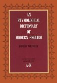 An Etymological Dictionary of Modern English, Vol. 1 (eBook, ePUB)