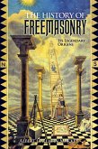 The History of Freemasonry (eBook, ePUB)