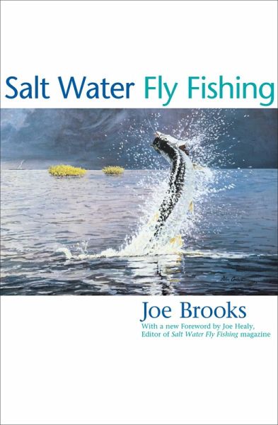Salt Water Fly Fishing (eBook, ePUB) Salt Water Fly Fishing (eBook, ePUB)