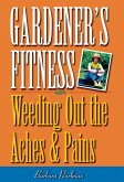 Gardener's Fitness (eBook, ePUB) Gardener's Fitness (eBook, ePUB)