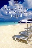 St. Martin/Sint Maarten Island (eBook, ePUB) St. Martin/Sint Maarten Island (eBook, ePUB)