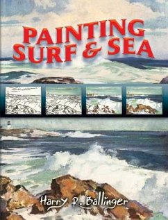 Painting Surf and Sea (eBook, ePUB) - Ballinger, Harry R.