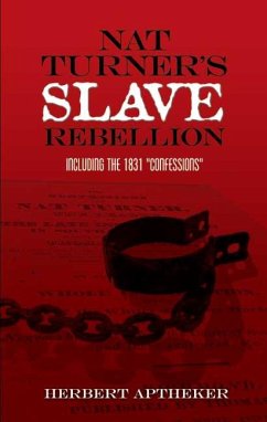 Nat Turner's Slave Rebellion (eBook, ePUB) - Aptheker, Herbert