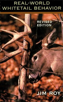 Real World Whitetail Behavior (eBook, ePUB) - Roy, Jim