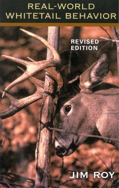 Real World Whitetail Behavior (eBook, ePUB) Real World Whitetail Behavior (eBook, ePUB)