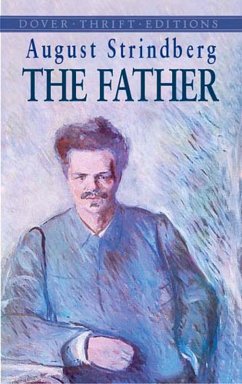 The Father (eBook, ePUB) - Strindberg, August