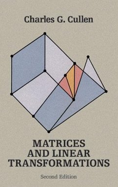 Matrices and Linear Transformations (eBook, ePUB) - Cullen, Charles G.