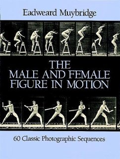The Male and Female Figure in Motion (eBook, ePUB) - Muybridge, Eadweard