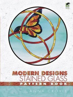 Modern Designs Stained Glass Pattern Book (eBook, ePUB) - Croyle, Anna