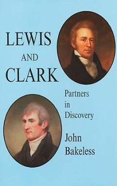 Lewis and Clark (eBook, ePUB) - Bakeless, John