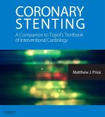 Coronary Stenting: A Companion to Topol's Textbook of Interventional Cardiology E-Book (eBook, ePUB)