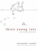 Three Young Rats and Other Rhymes (eBook, ePUB)