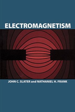 Electromagnetism (eBook, ePUB) - Slater, John C.; Frank, Nathaniel H.