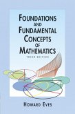 Foundations and Fundamental Concepts of Mathematics (eBook, ePUB)