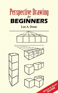 Perspective Drawing for Beginners (eBook, ePUB) - Doust, Len A.
