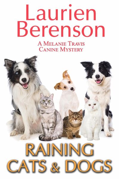 Raining Cats & Dogs (eBook, ePUB) Raining Cats & Dogs (eBook, ePUB)